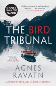 The Bird Tribunal - Agnes Ravatn - Okładka