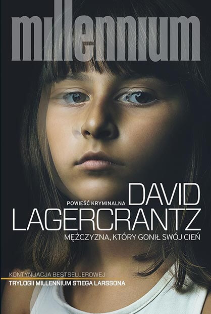 Mężczyzna, który gonił swój cień - David Lagercrantz - Okładka
