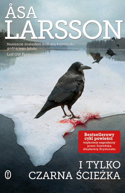 I tylko czarna ścieżka (Rebeka Martinsson #3) - Åsa Larsson