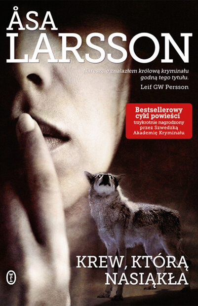 Krew, którą nasiąkła (Rebeka Martinsson #2) - Åsa Larsson